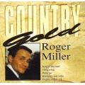 Roger Miller - Country Gold